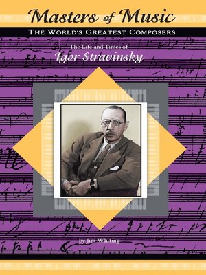 cover image of The Life and Times of Igor Stravinsky
